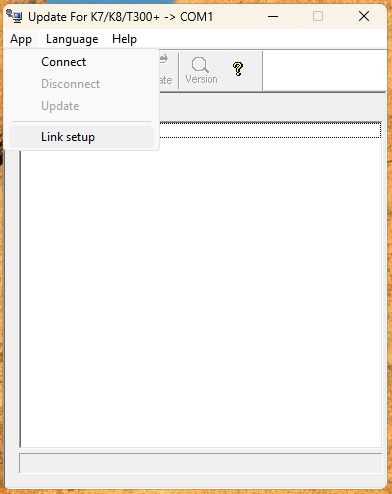 Programa de atualização Update For K7/K8/T300+ com o menu App aberto, mostrando as opções Connect, Disconnect, Update e Link setup